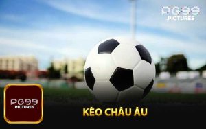 Kèo Châu Âu Tại PG99