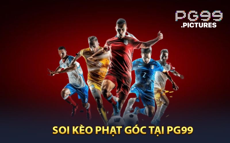 Soi kèo phạt góc tại PG99